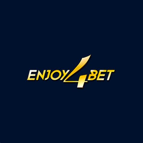 Enjoy4bet casino bonus